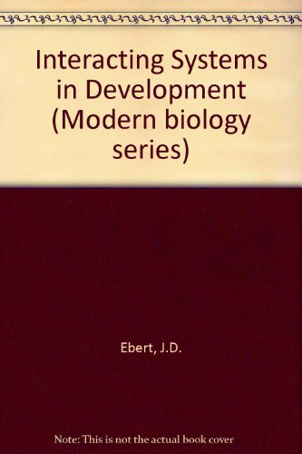 9780030813061: Interacting Systems in Development, 2nd Edition (Modern Biology)