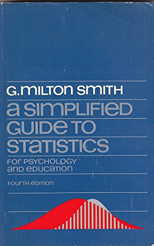9780030828157: Simplified Guide to Statistics for Psychology and Education