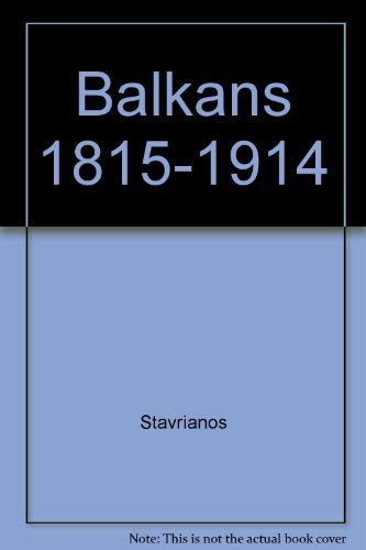 9780030828416: Balkans 1815-1914