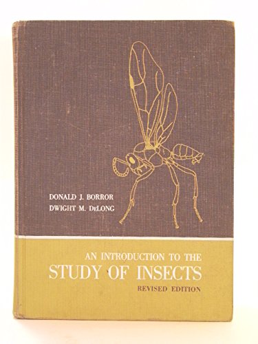 Introduction to the Study of Insects (9780030828614) by Donald J Etc. Borror