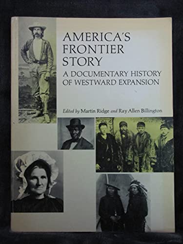 Imagen de archivo de America's Frontier Story a la venta por Better World Books