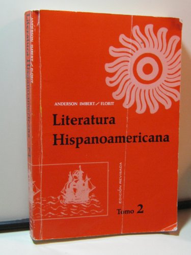 9780030834554: Literatura Hispanoamericana, Antologia E Introduccion Historica: 2