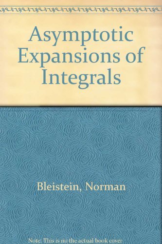 9780030835964: Asymptotic Expansions of Integrals