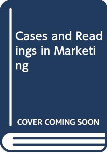 9780030840128: Cases and Readings in Marketing