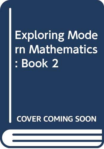 Stock image for Exploring Modern Mathematics: Book 2 for sale by -OnTimeBooks-