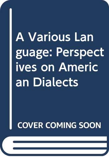 Imagen de archivo de Various Language : Perspectives on American Dialects a la venta por Better World Books