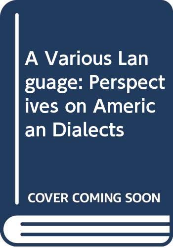Stock image for Various Language : Perspectives on American Dialects for sale by Better World Books