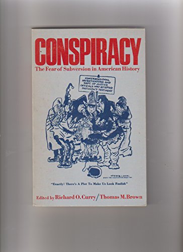 Imagen de archivo de Conspiracy;: The fear of subversion in American history a la venta por Books From California