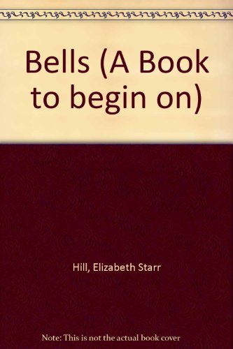 Beispielbild fr Bells zum Verkauf von ThriftBooks-Atlanta