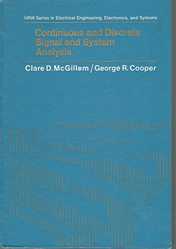 Stock image for Continuous and discrete signal and system analysis (Holt, Rinehart and Winston series in electrical engineering, electronics, and systems) for sale by SecondSale