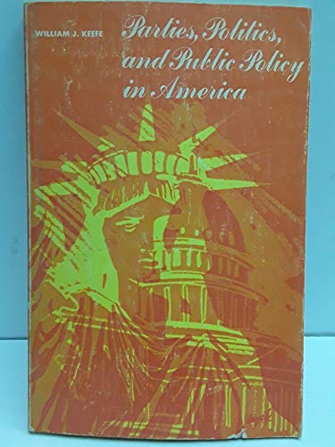 Stock image for Parties, Politics and Public Policy in America for sale by Better World Books: West
