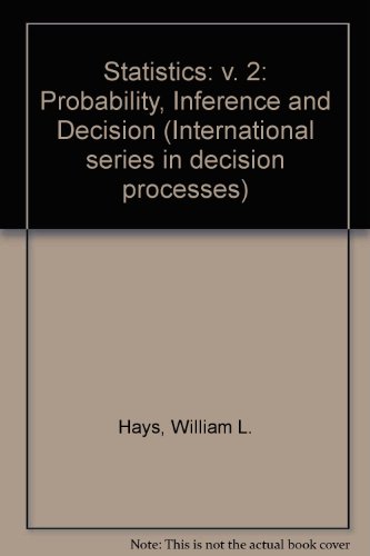 Stock image for Statistics: v. 2: Probability, Inference and Decision (International series in decision processes) for sale by POQUETTE'S BOOKS