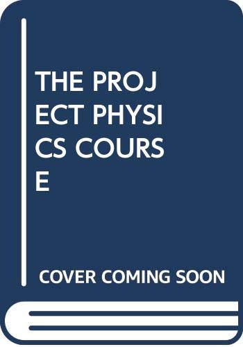 Stock image for THE PROJECT PHYSICS COURSE for sale by HPB Inc.