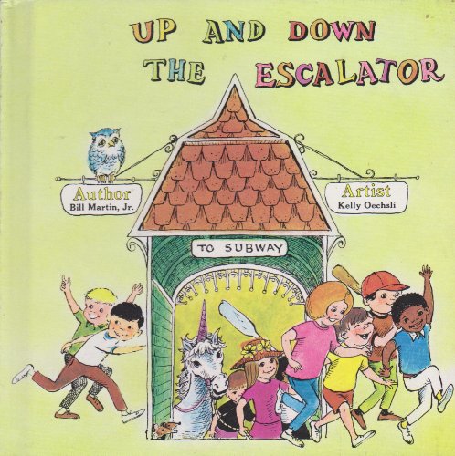 Stock image for Up and Down the Escalator (Bill Martin Instant Reader) for sale by Wonder Book