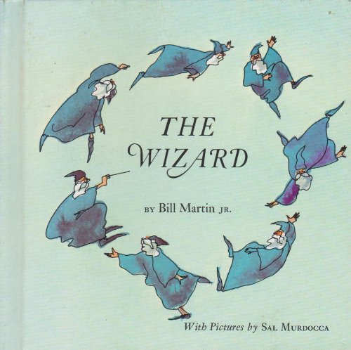 9780030845833: Title: The wizard A Bill Martin instant reader