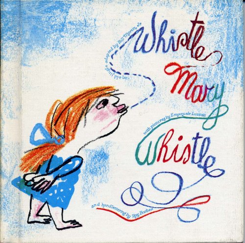 Beispielbild fr Whistle, Mary, whistle, (A Bill Martin instant reader) zum Verkauf von SecondSale