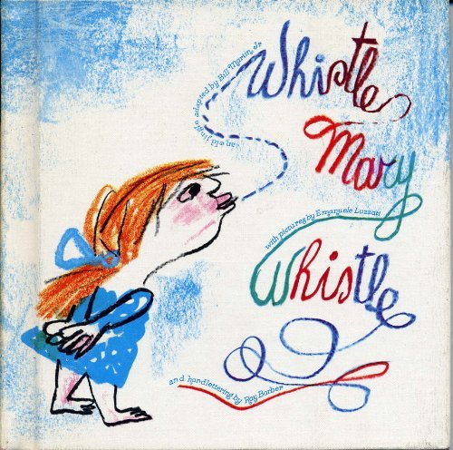 9780030845932: Title: Whistle Mary whistle A Bill Martin instant reader