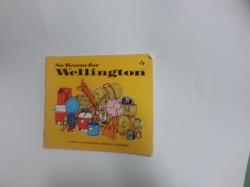 Beispielbild fr No room for Wellington (Satellite books) zum Verkauf von Bookends