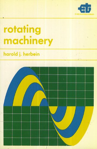 Stock image for Rotating machinery (Rinehart Press series in electronics technology) for sale by FITZ BOOKS AND WAFFLES
