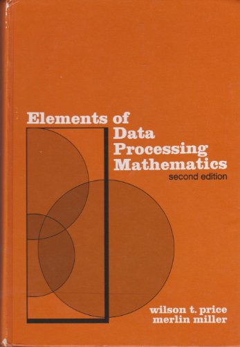 9780030847455: Elements of data processing mathematics