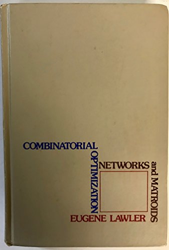 Combinatorial Optimization: Networks and Matroids - Lawler, Eugene L.