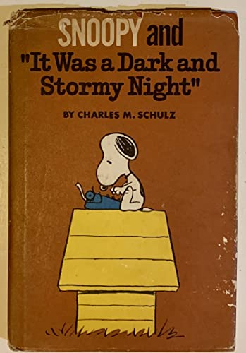 Stock image for Snoopy and "It Was a Dark and Stormy Night for sale by FCD Books & More