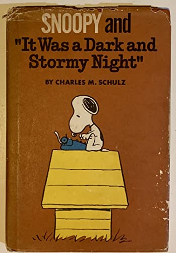 9780030850790: Snoopy and "It Was a Dark and Stormy Night"