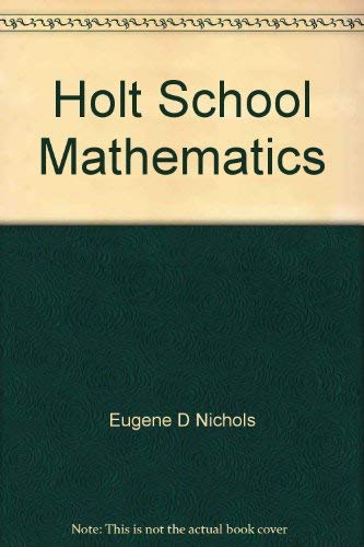 9780030851377: Title: Holt School Mathematics