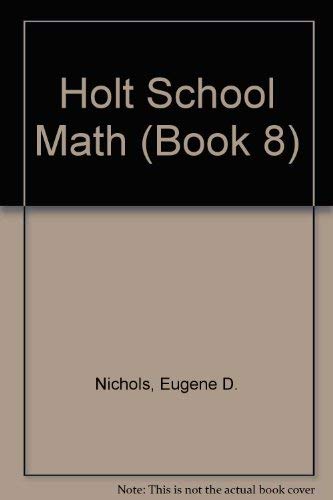 Imagen de archivo de Holt School Mathematics a la venta por Star Canyon Books