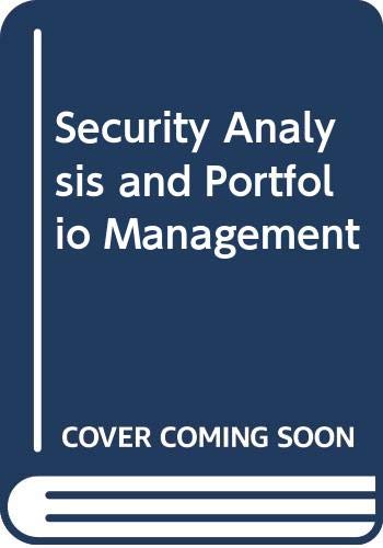9780030852862: Security Analysis and Portfolio Management