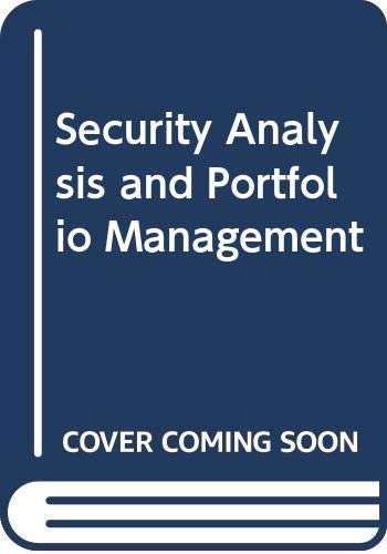 Stock image for Security analysis and portfolio management;: An analytical approach to investments (Holt, Rinehart and Winston series in finance) for sale by ThriftBooks-Atlanta