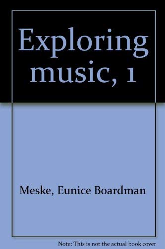 Stock image for Exploring music, 1 for sale by JR Books