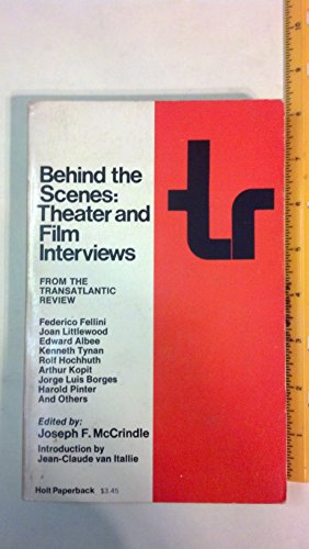 9780030853791: Behind the Scenes: Theater and Film Interviews from the *Transatlantic Review*
