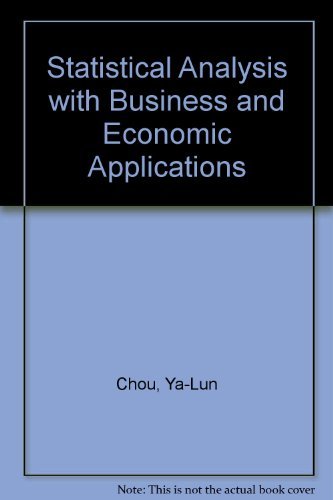 Imagen de archivo de Statistical Analysis with Business and Economic Applications , 2nd edition a la venta por BookDepart