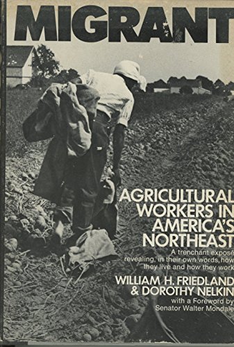 Beispielbild fr Migrant Agricultural Workers in America's Northeast zum Verkauf von Better World Books: West