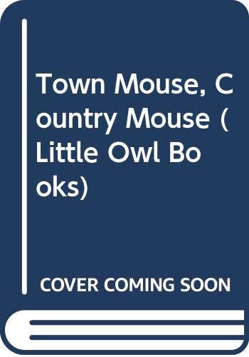 Stock image for Town Mouse Country Mouse for sale by Alf Books