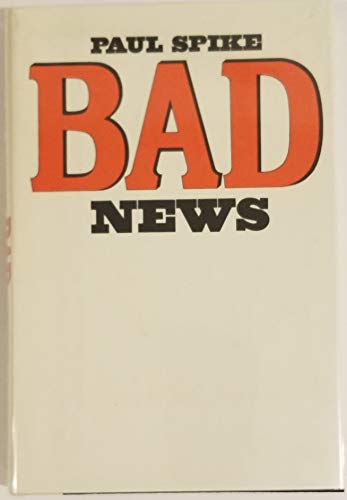 Stock image for Bad news for sale by Montclair Book Center