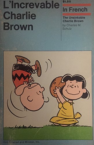 Stock image for Increvable Charlie Brown for sale by Irish Booksellers