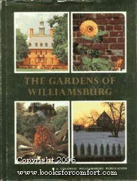 9780030861161: THE GARDENS OF WILLIAMSBURG.