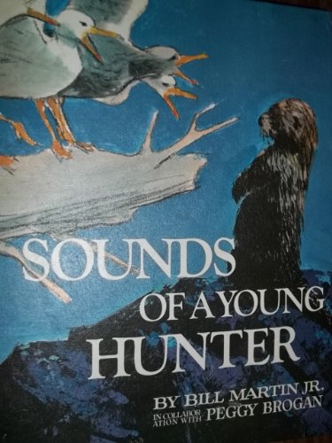 9780030861987: Sounds Of A Young Hunter