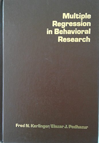 Beispielbild fr Multiple Regression in Behavioral Research zum Verkauf von Better World Books