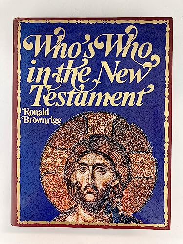 Beispielbild fr Who's Who in the New Testament. zum Verkauf von WeSavings LLC