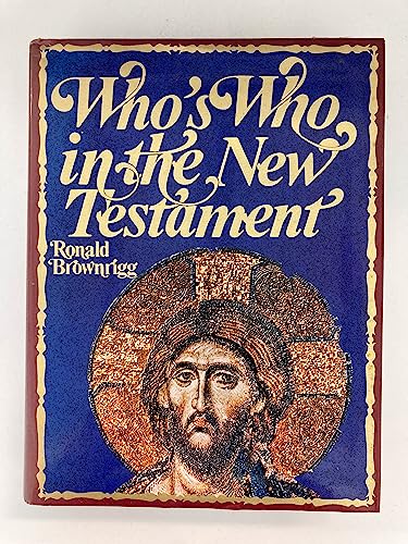 Stock image for Who's Who in the New Testament. for sale by WeSavings LLC