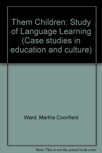 9780030862946: Them Children: Study of Language Learning