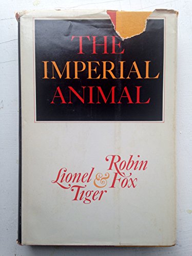 Stock image for THE IMPERIAL ANIMAL for sale by JOHN LUTSCHAK BOOKS