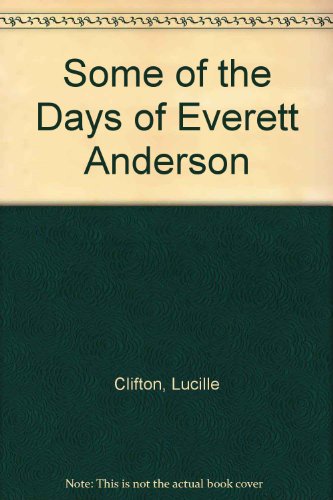 9780030866210: Some of the Days of Everett Anderson [Paperback] by Clifton, Lucille