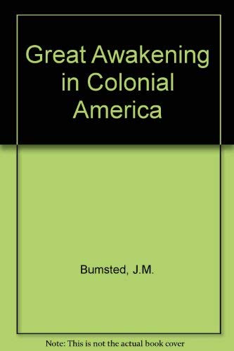 Stock image for What Must I Do to Be Saved?: The Great Awakening in Colonial America (American Problem Studies) for sale by HPB-Emerald