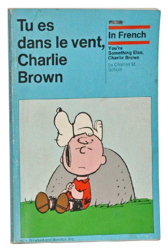 9780030866579: Tu Es Dans Le Vent, Charlie Brown