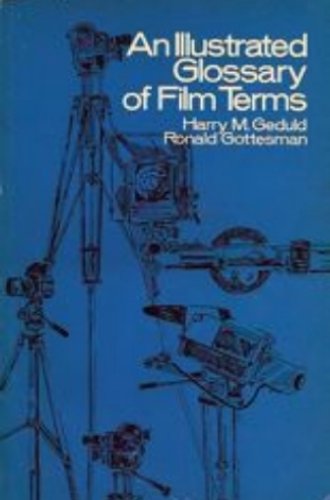 9780030867200: Illustrated Glossary of Film Terms (Film studies)
