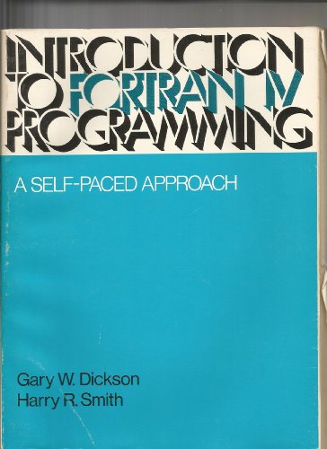 Imagen de archivo de Introduction to Fortran IV Programming: A Self-paced Approach a la venta por Irish Booksellers